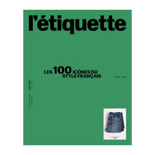 画像をギャラリービューアに読み込む, L'ÉTIQUETTE SPECIAL ISSUE "THE 100 ICONS OF FRENCH STYLE"