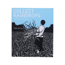 画像をギャラリービューアに読み込む, NIKKI McCLURE: COLLECT RAINDROPS THE SEASONS GATHERED
